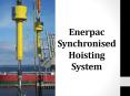 Enerpac Synchronised Hoisting System PowerPoint PPT Presentation