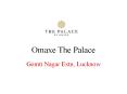 Omaxe The Palace Gomti Nagar Extn, Lucknow@9266629901 PowerPoint PPT Presentation