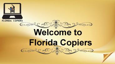 Free Service and Supplies Floridacopiers