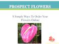 8 simple ways to order your flowers online.