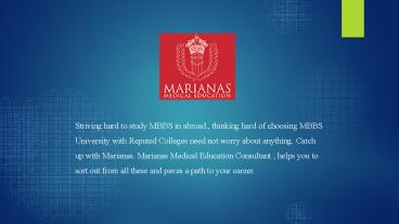 Marianas medical education study mbbs in philippines