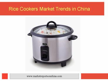 Rice Cookers Market Trends in China