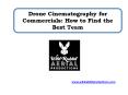 Drone Cinematography for Commercials: How to Find the Best Team PowerPoint PPT Presentation