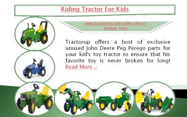 Riding tractor for kids