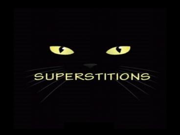 Superstition