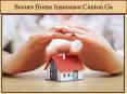 Secure Home Insurance Canton Ga PowerPoint PPT Presentation
