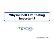 Why is Shelf Life Testing Important?