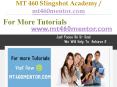 MT 460 Slingshot Academy / mt460mentor.com