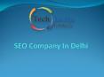 SEO Company In Delhi PowerPoint PPT Presentation