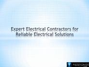 Expert Electrical Contractors for Reliable Electrical Solutions
