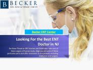 Looking For the Best ENT Doctor in NJ