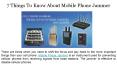 7 Things to Know About Mobile Phone Jammer PowerPoint PPT Presentation