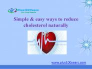 Easy ways to reduce cholesterol naturally