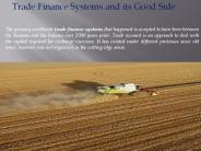 Trade Finance Systems and its Good Side