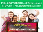PHL 266 TUTORIALS Excellence In Study \ phl266tutorials.com