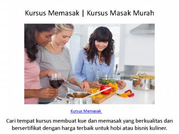Kursus Memasak | Kursus Belajar Memasak