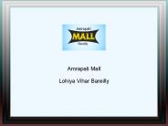 Commercial Space Amrapali Mall Bareilly 9266629924