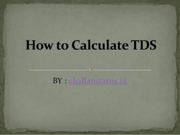 Check TDS Status Online