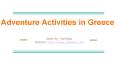 Adventure Activities In Greece PowerPoint PPT Presentation