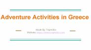Adventure Activities In Greece