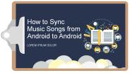 How to Sync Music Songs from Android to Android
