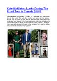 Kate Middleton Looks During The Royal Tour in Canada 2016!! PowerPoint PPT Presentation