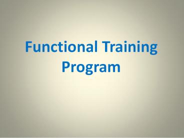 The Real Benefits of Functional Training