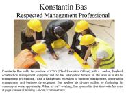 Konstantin Bas - Respected Management Professional