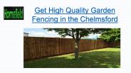 Garden Fencing Chelmsford