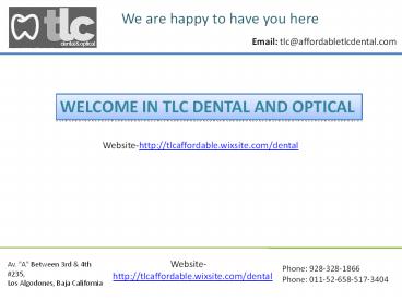 Affordable dentists & optical in mexico