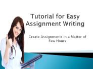 Tutorial for Easy Assignment Writing by AssignmentProvider-Aus