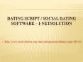 Dating Script / Social Dating Software – i-Netsolution PowerPoint PPT Presentation