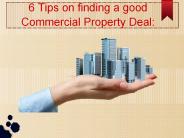 Tips on finding a good Commercial Property Deal