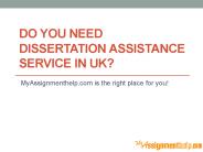 Do You Need Dissertation Assistance Service in UK?