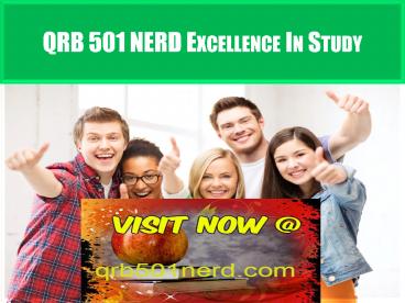 QRB 501 NERD Excellence In Study / qrb501nerd.com