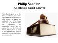 Philip Sandler-An Illinois-based Lawyer PowerPoint PPT Presentation