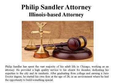 Philip Sandler Attorney - Illinios based Attorney