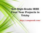 Get High-Grade IEEE Final year Projects in Trichy