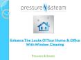 Enhance The Looks Of Your Home & Office With Window Cleaning PowerPoint PPT Presentation