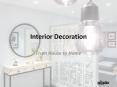 Interior Decoration - from House to Home PowerPoint PPT Presentation