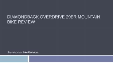 Diamondback Overdrive 29er Mountain Bike