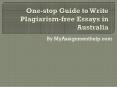 One-stop Guide to Write Plagiarism-free Essays in Australia PowerPoint PPT Presentation