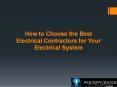 How to Choose the Best Electrical Contractors for your Electrical System PowerPoint PPT Presentation