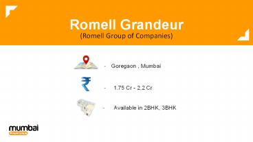 Romell Grandeur - Goregaon