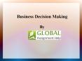 Sample PPT on Business Decision Making PowerPoint PPT Presentation