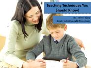 Teaching Techniques You Should Know!