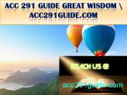 ACC 291 GUIDE GREAT WISDOM \ acc291guide.com