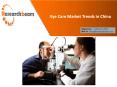 Eye Care Market Trends in China - Industry Analysis, Forecast, Scope and Methodology PowerPoint PPT Presentation
