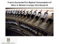 France Accounted for Highest Consumption of Wine in Western Europe: Ken Research PowerPoint PPT Presentation