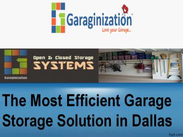 The Most Efficient Garage Storage Solution in Dallas